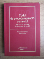 Nicolae Volonciu - Codul de procedura penala comentat. Art. 62-135, probele si mijloace de proba