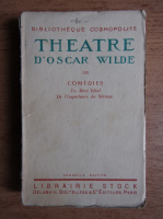 Oscar Wilde - Theatre (volumul 3, 1923)