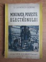 Stefan Georgescu Gorjan - Minunata poveste a electronului (1940)