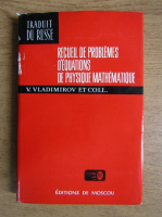 V. Vladimirov - Recueil de problemes d'equations de physique mathematique
