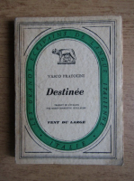 Vasco Pratolini - Destinee (1930)