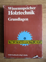 Wissensspeicher Holztechnik. Grundlagen