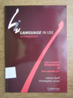 Adrian Doff, Christopher Jones - Language in use, intermediate. Self-study workbook A