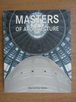 Alex Sanchez Vidiella - Masters of architecture