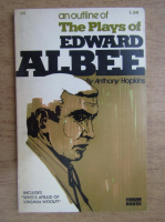 Anthony Hopkins - An outline of the plays of Edward Albee