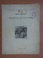 Const. Brailoiu - Nunta la Feleag (1938)