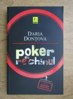 Anticariat: Daria Dontova - Poker cu rechinul