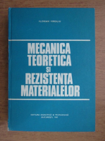 Florian Virgiliu - Mecanica teoretica si rezistenta materialelor