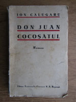 Ion Calugaru - Don Juan cocosatul (1934)