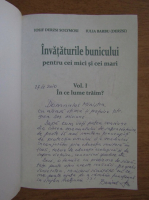 Iosif Derzsi Solymosi, Iulia Barbu Derzsi - Invataturile bunicului pentru cei mici si cei mari (volumul 1, cu autograful autorului)