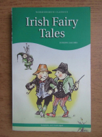 Joseph Jacobs - Irish fairy tales