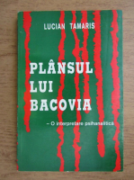 Anticariat: Lucian Tamaris - Plansul lui Bacovia