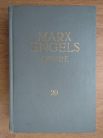 Marx Engels - Opere (volumul 20)