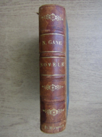 N. Gane - Novele (2 volume coligate, 1907)