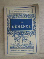Raymond Mallet - La demence (1947)