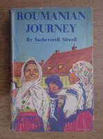 Sir Sacheverell Sitwell - Roumanian journey (1938)