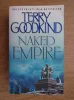 Anticariat: Terry Goodkind - Naked empire