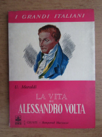 U. Maraldi - La vita di Alessandro Volta