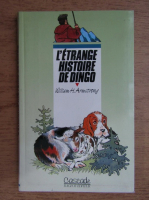 William H. Armstrong - L'etrange histoire de Dingo