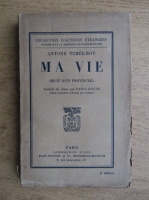 Antone Tchekhov - Ma vie (1923)
