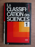 B. Kedrov - La classification des sciences (volumul 1)