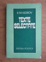 B. M. Kedrov - Texte selectate