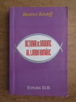 Anticariat: Beatrice Kiseleff - Dictionar de omonime al limbii romane