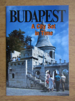 Budapest, a city set in time