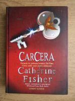 Catherine Fisher - Carcera