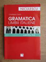 Christiane Cochi - Gramatica limbii italiene pentru toti