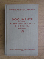 Documente din istoria Partidului Comunist Roman (volumul 4)