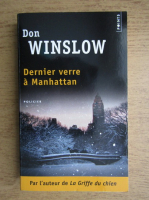Don Winslow - Dernier verre a Manhattan