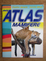 Dumitru Murariu - Mic atlas mamifere