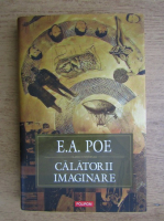 Edgar Allan Poe - Calatorii imaginare