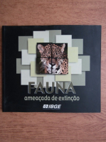 Fauna, ameacada de extincao