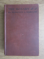 Florence Barclay - The rosary (1945)