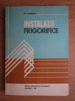 Florin Chiriac - Instalatii frigorifice