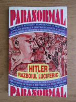Anticariat: Jean Prieur - Hitler si razboiul luciferic