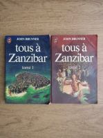 John Brunner - Tous a Zanzibar (2 volume)