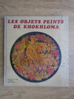 Les objets peints de Khokhloma