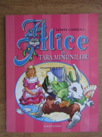 Lewis Carroll - Alice in Tara Minunilor