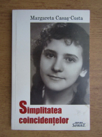 Margareta Casas Costa - Simplitatea coincidentelor