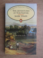 Anticariat: Mark Twain - The adventures of Tom Sawyer