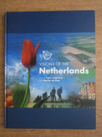 Martijn de Rooi - Visions of the Netherlands