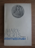 Marx Engels despre internationala I