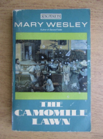 Mary Wesley - The camomile lawn