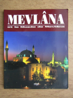 Mehmet Onder - Mevlana et le Musee de Mevlana