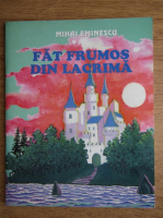 Anticariat: Mihai Eminescu - Fat Frumos din lacrima