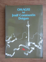 Omagiu lui Josif Constantin Dragan (volumul 3)