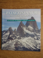 Patagonia Sur. Southern Patagonia